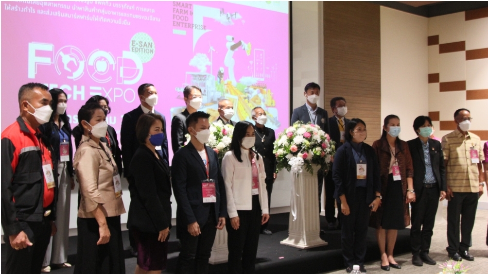 ?พช.ขอนแก่น : ร่วมพิธีเปิดงาน FOOD TECH EXPO 2022, E-SAN EDITION”?