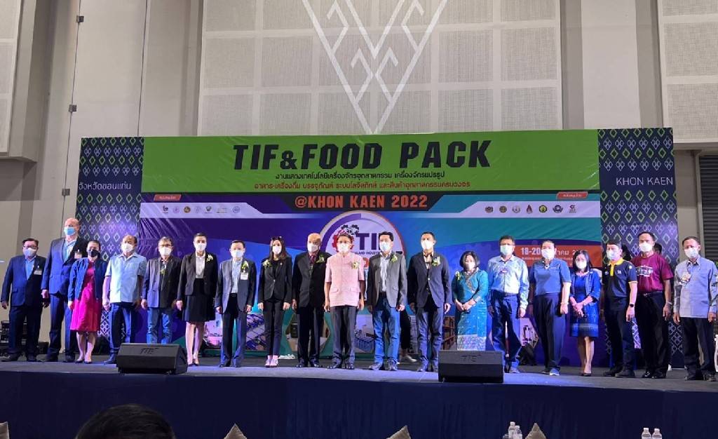 พช.ขอนแก่น : ร่วมเป็นเกียรติพิธีเปิดงาน TIF & FOOD PACK @KHON KAEN งานแสดงเทคโนโลยีเครื่องจักรอุตสาหกรรม เครื่องจักรแปรรูปธุรกิจอาหาร-เครื่องดื่ม บรรจุภัณฑ์ ระบบโลจิสติกส์ และสินค้าอุตสาหกรรมครบวงจร ครั้งที่ 3